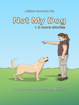 cover image of Not My Dog